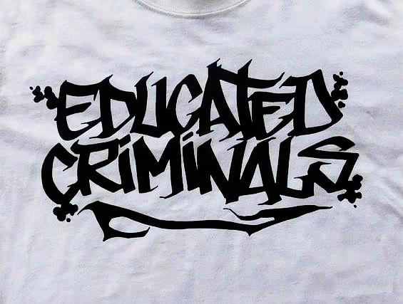 EDUCATED CRIMINALS